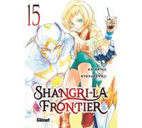 Glénat Shangri-la frontier tome 15