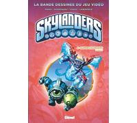 GLENAT Skylanders tome 6