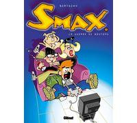Glénat smax tome 1 - la guerre des boutons