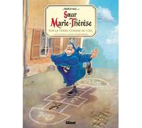 Glénat Soeur Marie-Thérèse tome 4