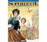 Glénat sophaletta tome 4 - les larmes de la tsarine