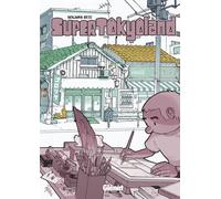 GLENAT Super tokyoland