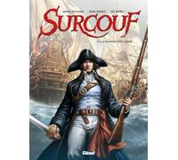 Glénat Surcouf tome 1 - La naissance d'une légende (édition 2015)