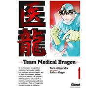 Glénat team medical dragon tome 1