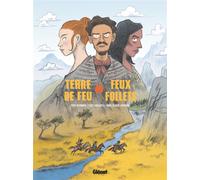 GLENAT Terre de feu, feux follets