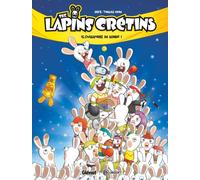 The Lapins Crétins - Tome 15 Champions du monde ! - Dab's - Glénat - cartonné - Bande dessinée jeunesse
