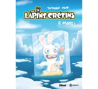 Glénat The lapins crétins tome 6