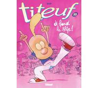 Glénat Titeuf tome 15
