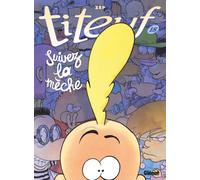 Glénat Titeuf tome 18