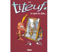 Glénat titeuf tome 3 - ça épate les filles