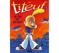 Glénat titeuf tome 9 - la loi du préau