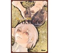 Glénat Tokyo ghoul : Re - Zakki