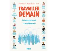Glénat Travailler demain