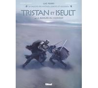 Glénat Tristan et Iseult tome 2