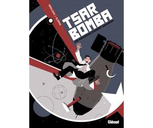 Glénat Tsar Bomba - Les paradoxes d'Andreï Sakharov