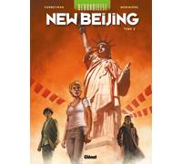 Glénat Uchronie(s) - New Beijing tome 2