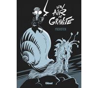 GLENAT Un air de gravité