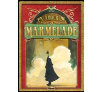 GLENAT Un amour de marmelade