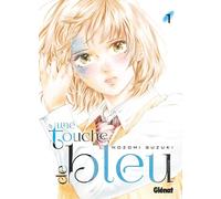 GLENAT Une touche de bleu tome 1