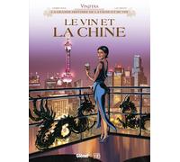 Glénat Vinifera - Le vin et la Chine