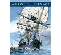 Glénat voiliers et bulles en mer
