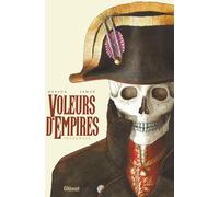 GLENAT Voleurs d'empires - intégrale