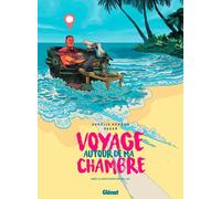 Glénat Voyage autour de ma chambre