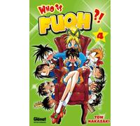 GLENAT who is Fuoh ?! Tome 4