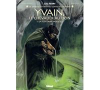 Glénat Yvain, le chevalier au lion tome 1