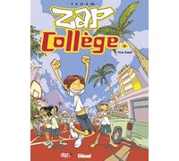 Glénat zap collège tome 4 - viva grésil