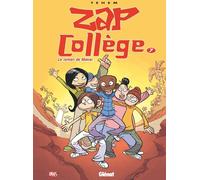 GLENAT Zap collège tome 7