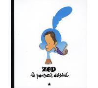 GLENAT Zep ; le portrait dessiné