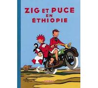 Glénat zig et puce tome 16 - zig et puce en ethiopie