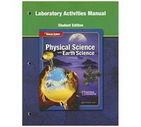 Glencoe Physical Iscience With Earth Iscience, Grade 8, Laboratory Manual, Student Edition
