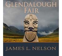 Glendalough Fair : un roman de l'Irlande de l'âge viking (The Norsemen Saga)
