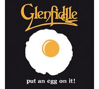 Glenfiddle - Put an Egg on It [Import]