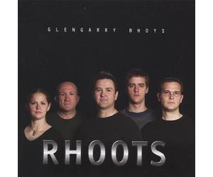 Glengarry Bhoys - Rhoots