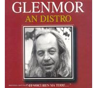 Glenmor - an Distro-Et Voici Bien Ma Terre.