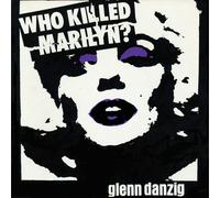 Glenn Danzig & The Misfits Who Killed Marilyn? (Vinyl) 12" Album Coloured Vinyl
