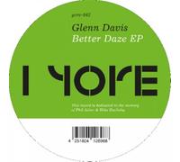Glenn Davis - Better Daze Ep
