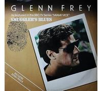 Glenn Frey - Smuggler's Blues - BBC Records - 12 RSL 170, BBC Records And Tapes - 12 RSL 170