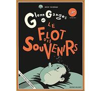 Glenn Ganges dans le flot des souvenirs Kevin Huizenga (Dessinateur)