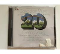 Glenn Gould - Canadian Music in The Xxth Century