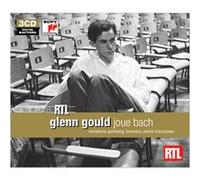 Glenn Gould – Joue Bach : Variations Goldberg, 4 Toccatas, 6 Suites Françaises