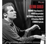 Glenn Gould joue Beethoven, Brahms, Strauss et Weber CD