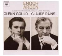 GLENN GOULD - JUB. ED.: ENOCH ARDEN (TENNYSON),OP.38 CD 9 TRACKS R STRAUSS NEUF