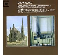 Glenn Gould - Mozart No. 24 in C Minor, K. 491 & Schoenberg: Piano Concerto, OP. 42