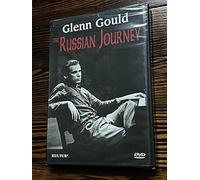 Glenn Gould - The Russian Journey [Import USA Zone 1]