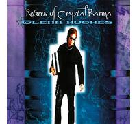 Glenn hughes - Return of crystal karma