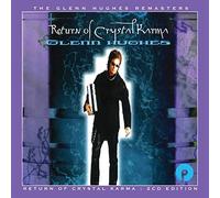 Glenn Hughes – Return of Crystal Karma – CD – Édition étendue (2 CD)